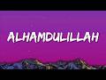 Alhamdulillah ✨ | A Call of Repentance (Nasheed Vocals) 🎶