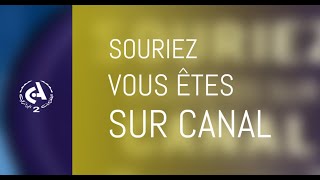 Souriez .. vous êtes sur canal  l  12-01-2025