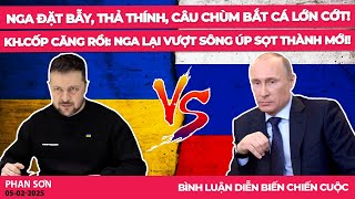 Nga đặt bẫy, thả thính, câu chùm bắt cá lớn Cớt! Kh.Cốp căng rồi: Nga lại vượt sông úp sọt thành mới