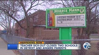 2 Detroit Public Schools closed this morning due to teacher sick-out