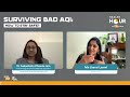 surviving bad aqi how to stay safe apollo 24 7 dr aakanksha chawla jain