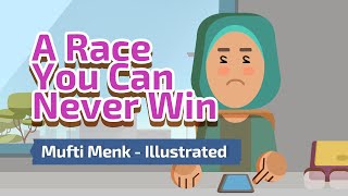 A Race you can Never Win