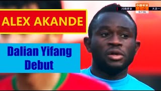 艾力士大連一方地標戰 Alex Akande's Dalian Yifang debut｜vs Henan Jianye 3/3/2019