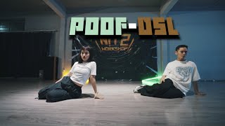 Poof - DSL | Ty Bui x Chuoi choreography | NỊT 2 WORKSHOP | GAME ON CREW