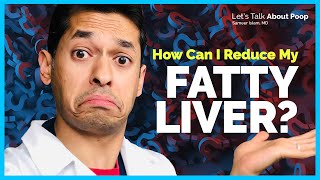 How Can I Reduce My Fatty Liver? Doctor Sameer Islam