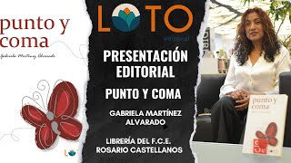 Presentación del libro Punto y coma de la escritora Gabriela Martínez.  Librería Rosario Castellanos