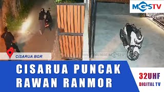 WASPADA CURANMOR DI KAWASAN CISARUA PUNCAK MERAJALELA