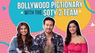 Tiger Shroff, Ananya Panday and Tara Sutaria play Bollywood Pictionary | Student Of The Year 2