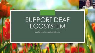 Introduction to American Deaf Culture Presentation on DeafGreenThumbs