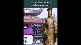 Lịch sử hình thành triều đại nhà Lý #short