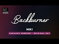 Backburner - NIKI (Original Key Karaoke) - Piano Instrumental Cover with Lyrics