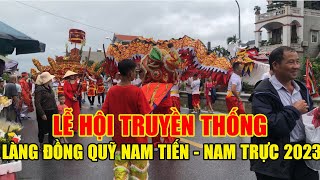 Lễ Hội Truyền Thống Làng Đồng Qũy - Nam Tiến - Trực - Nam Định (p3)