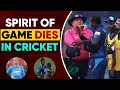 7 Moments When Spirit Of The Game Dies In Cricket