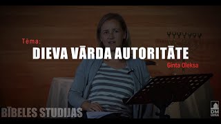 Dieva Vārda autoritāte. Bībeles studija Nr. 2