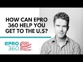 How can Epro 360 help you get to the U.S.? | @epro360studyusa