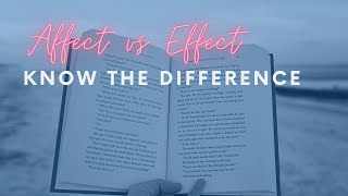 Affect vs Effect: What's the difference?