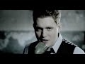 Michael Bublé - Everything [Official Music Video]