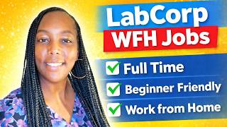 LabCorp Work From Home Jobs 2026 Full Time + Beginner Friendly!