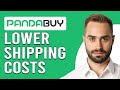 How To Lower Shipping Costs On PandaBuy (How To Reduce Shipping Fee On PandaBuy)