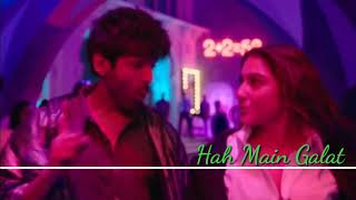 Haan Main Galat | Love Aaj Kal 2 | Kartik A, Sara A Khan | Sony Music India_Subho dey