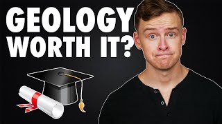 Is a GEOLOGY Degree Worth It?