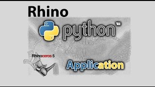 Rhino Python Approach - Application - 1