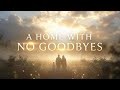 A Home With No Goodbyes 🌿 Beautiful Islamic Nasheed on Jannah & Eternal Love
