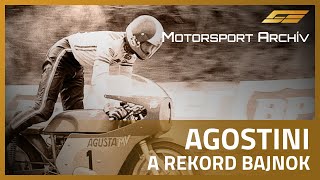 Motorsport Archív - Giacomo Agostini a bajnokok bajnoka