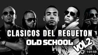Clásicos Del Reggaetón - Los Mejores Clásicos Del Reggaetón - Mix Reggaetón Antiguo MIX 2