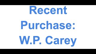 Why I'm Buying W.P. Carey
