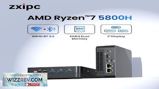 ZXIPC AMD Ryzen7 5800H 4800H 4500U Mini PC Computer Gaming Pocket Dual Review