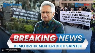 🔴 BREAKING NEWS: Demo Kritik Menteri Satryo di Kemendikti Saintek, Diduga Sering Tampar \u0026 Pecat ASN