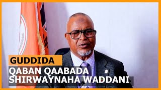 Qabashada Araajida Musharixiinta Hogaanka Waddani aya soo xidhmay