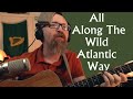 All Along The Wild Atlantic Way - Enda Reilly