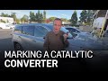 How to Mark Or Etch Your Catalytic Converter