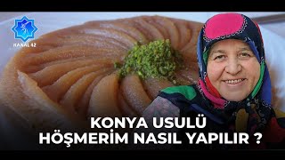 Konya Usülü Höşmerim - Naciye Teyze ile