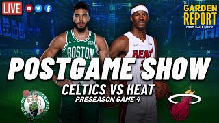 LIVE Garden Report: Celtics vs Heat Preseason Postgame Show