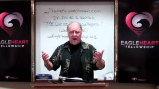 Pt 10--Jerusalem, The Cup of Trembling, Dr. Daniel E. Bohler, EagleHeartFellowship.org