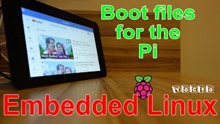 Embedded Linux Beginner - What are the various boot files for the Raspberry Pi?