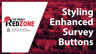 REDZone - Styling Enhanced Survey Buttons