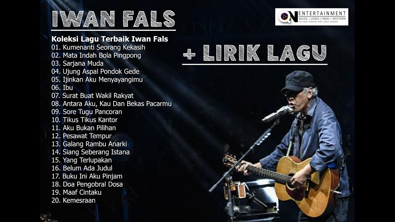 IWAN FALS | TOP 20 LAGU | TERKENAL | MUSIK | MUSIC | INDONESIA - YouTube