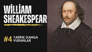 William Shakespeare-Tarihe geçmiş sözleri