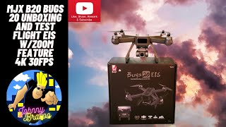 MJX B20  Bugs 20 EIS w/Zoom Feature Drone Unboxing w/Test Flight in 4K 30FPS  Best under $200 drone?