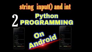 2 python program tutorial String input() int print use in hindi