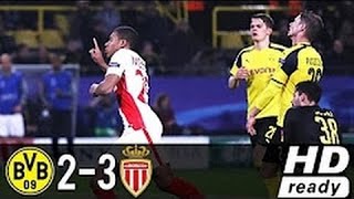 Borussia Dortmund vs Monaco 2-3 Resumen Todos los goles y destacados - UCL 12/04/2017