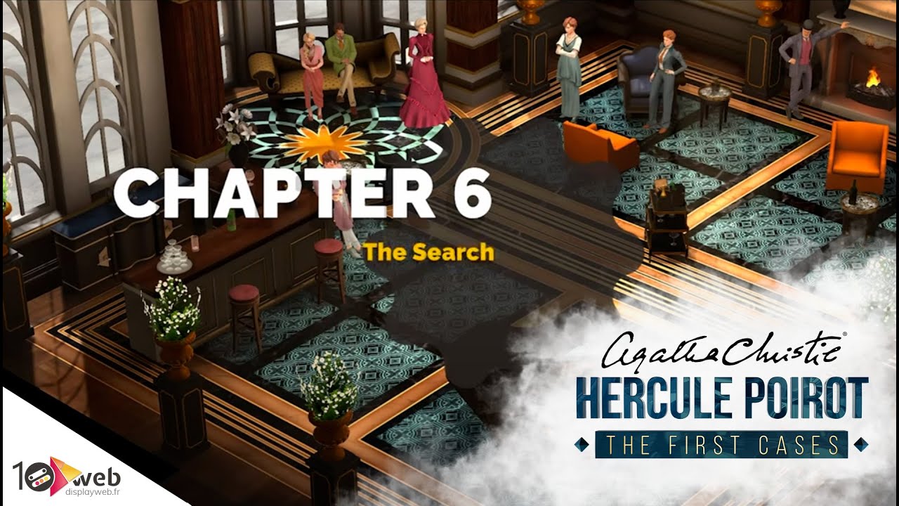 [SOLUCE FR] AGATHA CHRISTIE - HERCULE POIROT THE FIRST CASES - Chapitre ...