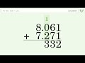 Long Addition Problem 8.061+7.271: Step-by-Step Video Solution | Tiger Algebra