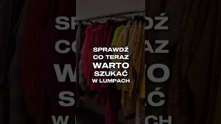 Zobacz czego teraz warto szukać w lumpie w najtańsze dni?