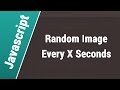 Javascript Arabic Tutorials - Show Random Image Every X Seconds