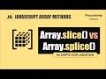 JavaScript Slice() vs. Splice() Methods Step by Step Explanation: Extract Data from Array Like a Pro